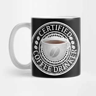 Certified Coffee Drinker Mug